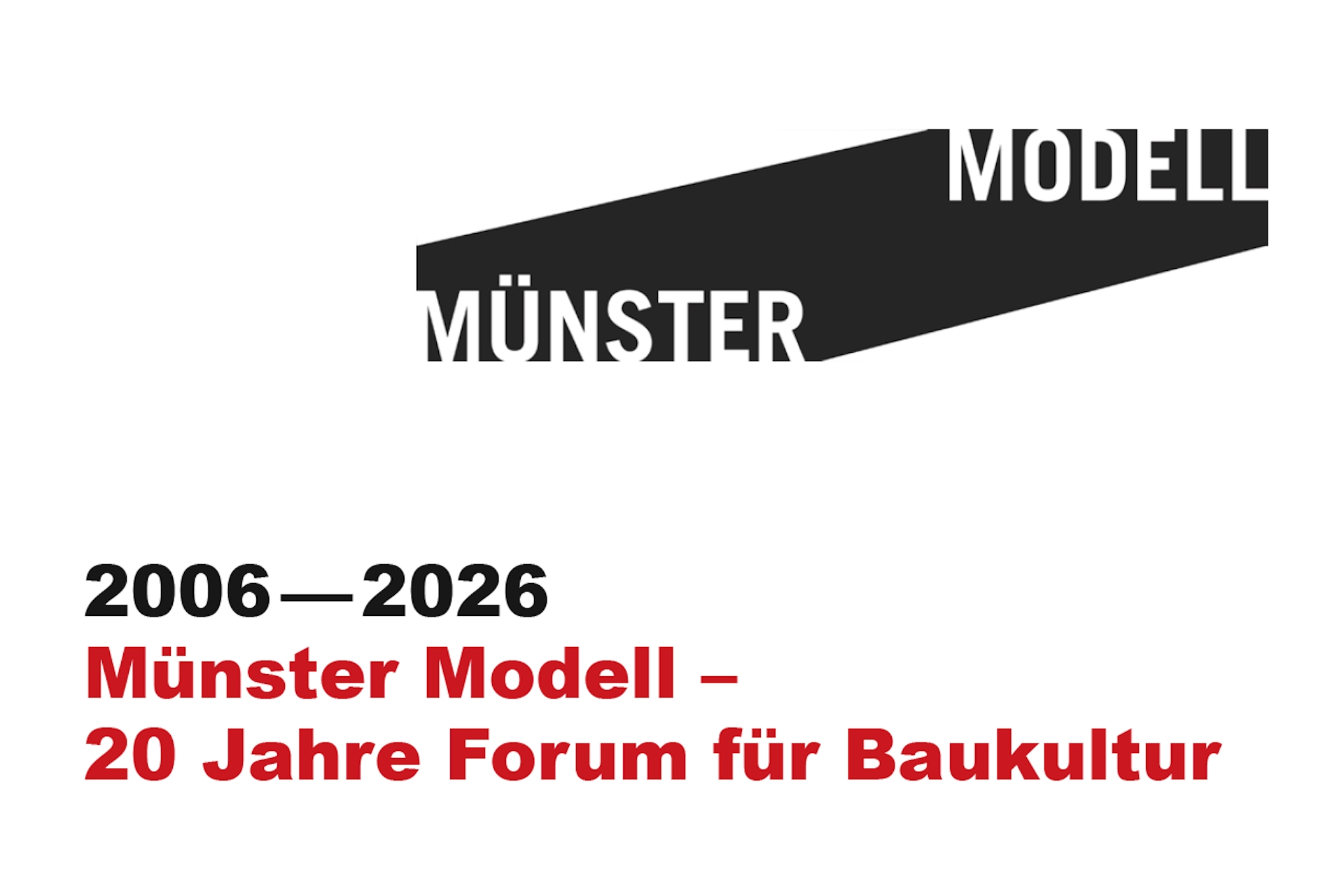 M&uuml;nster Modell &ndash; 20 Jahre Forum f&uuml;r Baukultur