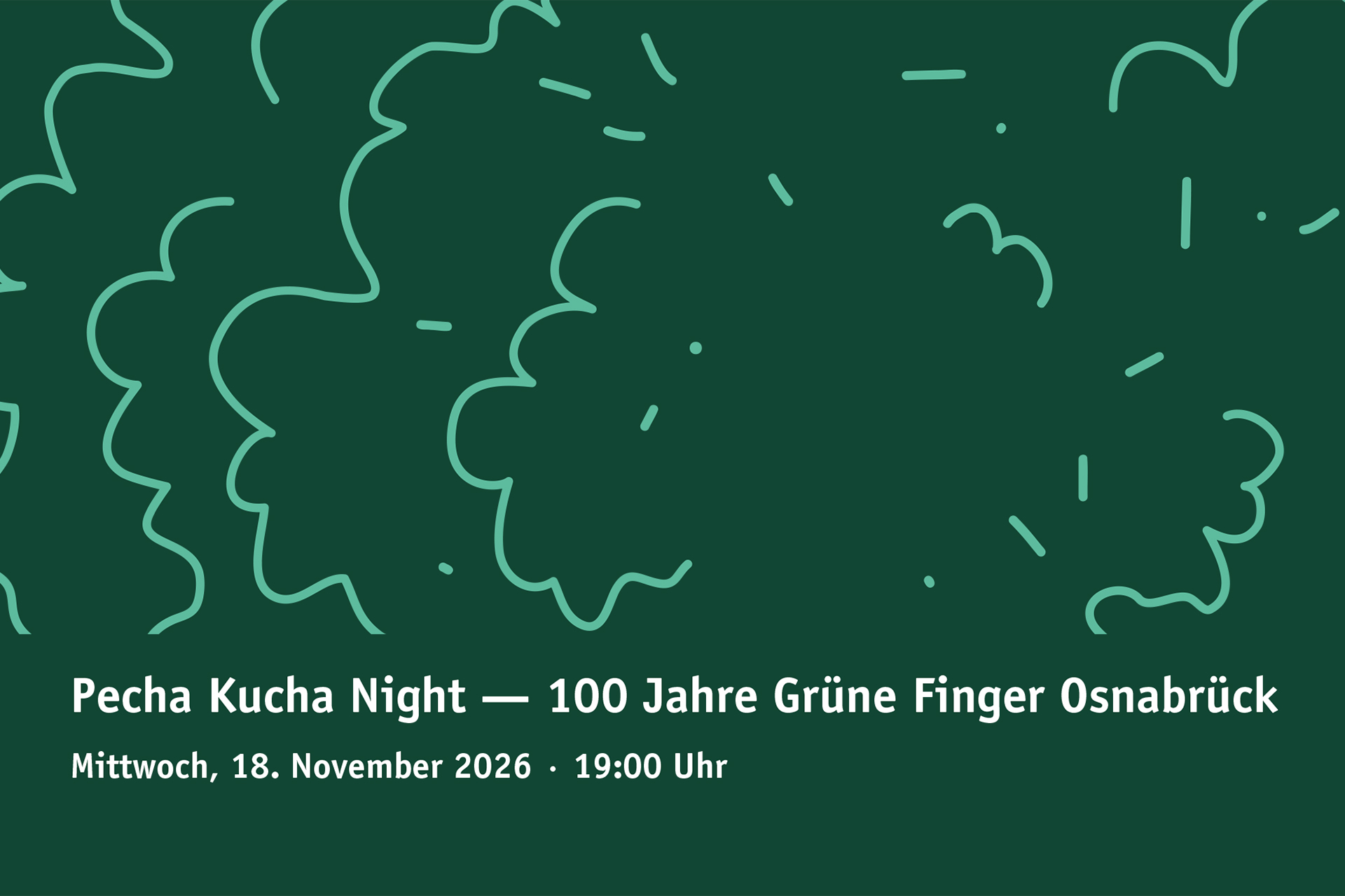 Pecha Kucha Night &ndash; 100 Jahre Grüne Finger Osnabrück